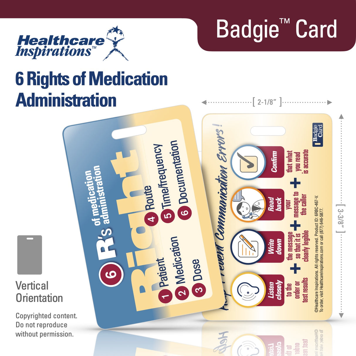 6 Rights of Medication Administration, medication safety, medication administration, patient safety, nursing medication reference, healthcare badge card, Badgie Card, right patient right drug right dose, medication error prevention, nursing education, clinical safety, medication compliance, hospital nursing tool, medication training, healthcare communication, bedside reference, medication administration rights, Joint Commission compliance, nurse badge reference, point of care tool