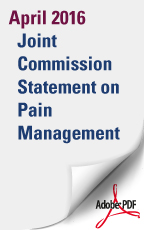April 2016: Joint Commission Statement on Pain Management (PDF Download)