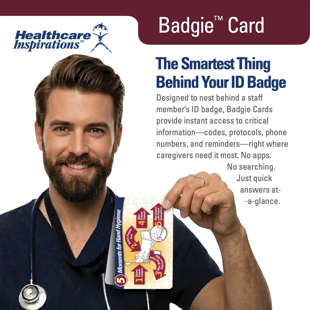 5 Moments for Hand Hygiene, inpatient hand hygiene, hospital infection prevention, healthcare-associated infection prevention, WHO hand hygiene, hospital safety, patient safety, healthcare badge card, Badgie Card, nursing education, clinical staff training, infection control, handwashing reminders, acute care hospital, bedside care, healthcare worker safety, Joint Commission compliance, hospital nursing tool, patient care reference, staff compliance tool