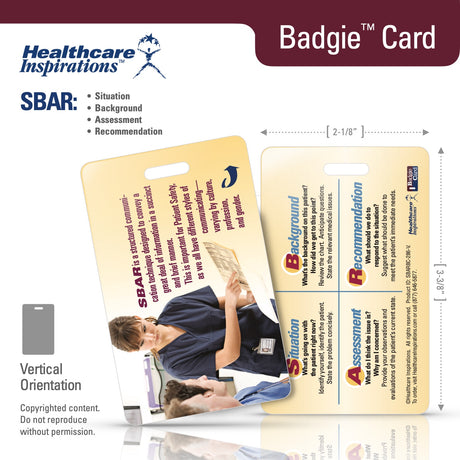 SBAR, SBAR communication, Situation Background Assessment Recommendation, patient safety, healthcare communication, nursing communication, handoff communication, Badgie Card, healthcare badge card, clinical communication tool, shift report, care transitions, interdisciplinary communication, hospital safety, nursing education, physician communication, patient handoff, Joint Commission, escalation of care, healthcare training tool