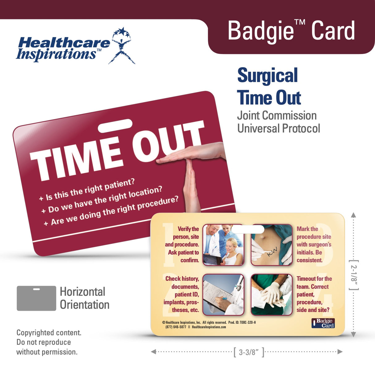 Surgical Time Out, Universal Protocol, Joint Commission, Badgie Card, patient safety, surgery safety, perioperative safety, wrong site surgery prevention, surgical checklist, operating room safety, procedural safety, surgical communication, timeout procedure, outpatient surgery center, ambulatory surgery, healthcare badge card, surgical team communication, accreditation compliance, perioperative nursing, surgical verification