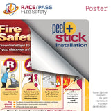 Fire safety poster with 'Peel + Stick' installation instructions and Race/Pass Fire Safety branding.